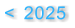 2025 <