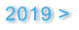 2019 >
