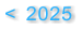 2025 <